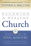 Becoming a Healthy Church Book